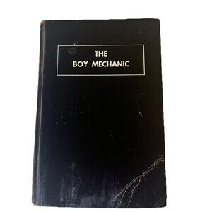 The Boy Mechanic 500+ Projects by Popular Mechanics Company (HC 1952)